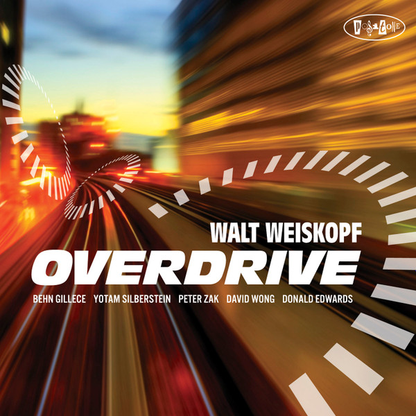 ladda ner album Walt Weiskopf - Overdrive