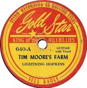 Lightning Hopkins – Tim Moore's Farm / You Don't Know (1948, Red & Yellow  Labels, Shellac) - Discogs