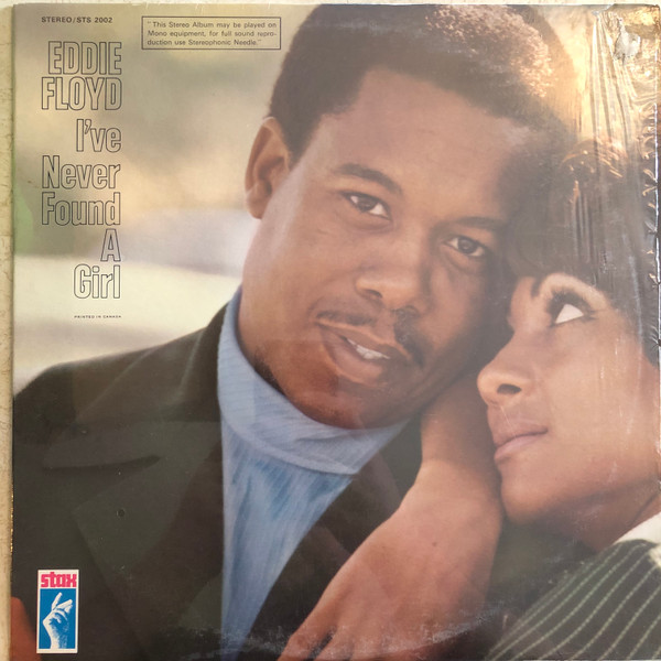 Eddie Floyd - I've Never Found A Girl | Releases | Discogs