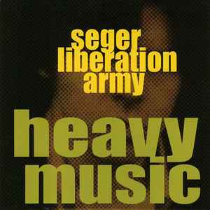 Seger Liberation Army - Heavy Music album cover