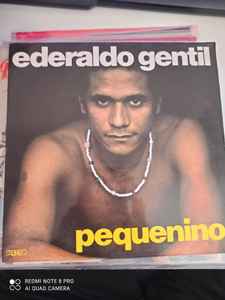 Ederaldo Gentil - Pequenino album cover
