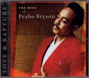 Peabo Bryson - Love & Rapture: The Best Of Peabo Bryson album cover