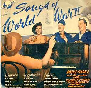 Bruce Clarke And His Music - Songs Of World War II album cover