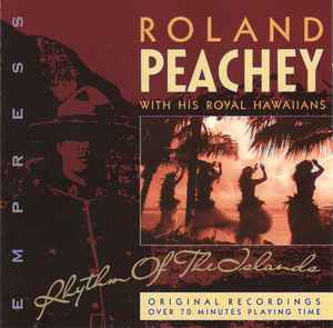 Roland Peachy And His Royal Hawaiians - Rhythm Of The Islands album cover