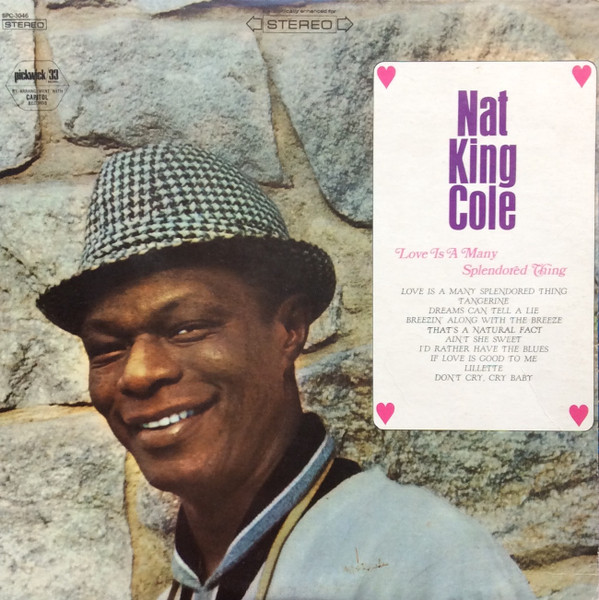 Nat King Cole – Love Is A Many Splendored Thing (1966, Vinyl 