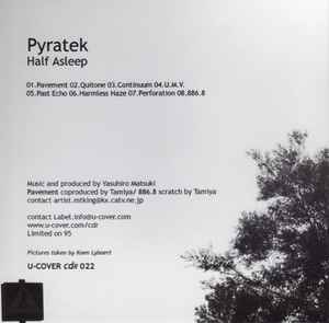 Pyratek - Half Asleep