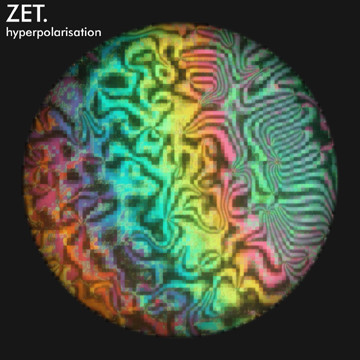 Album herunterladen Zet - Hyperpolarisation
