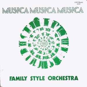 Family Style Orchestra - Musica Musica Musica
