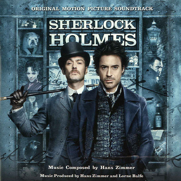 Hans Zimmer – Sherlock Holmes (Original Motion Picture Soundtrack