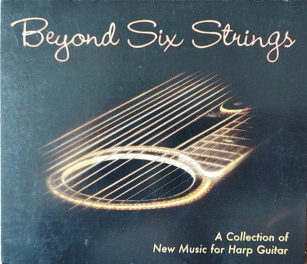 Beyond Six Strings 2006 CD Discogs