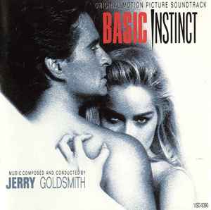 Jerry Goldsmith - Basic Instinct (Original Motion Picture Soundtrack)