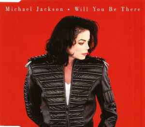 Will You Be There - Michael Jackson