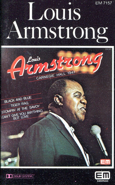 Louis Armstrong - Carnegie Hall Concert - Feb. 8, 1947 | Releases