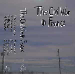 The Civil War In France - The Civil War In France album cover