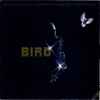 Bird (28) - Bird (Original Motion Picture Soundtrack)