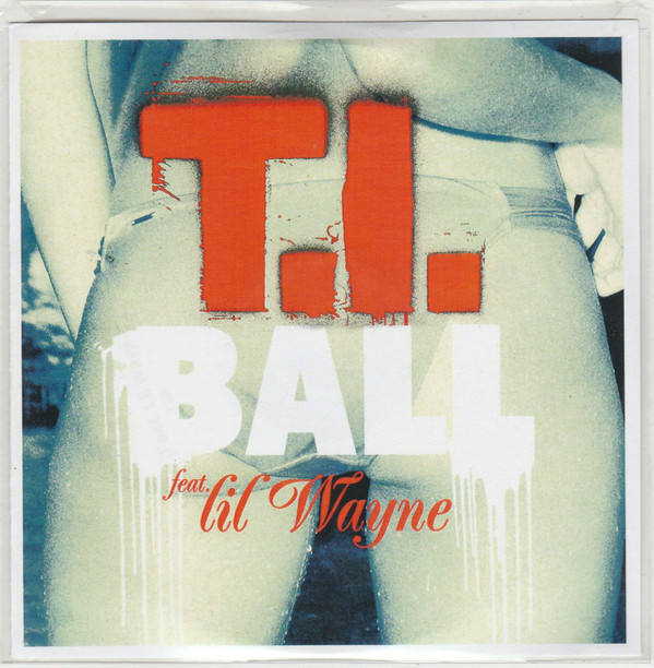 baixar álbum TI Feat Lil Wayne - Ball