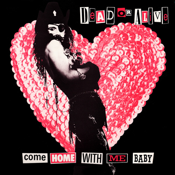 Dead Or Alive – Come Home With Me Baby (1989, Vinyl) - Discogs