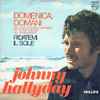 Johnny Hallyday - Domenica Domani / Ridatemi Il Sole