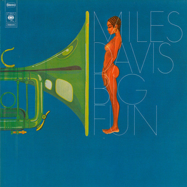 Miles Davis – Big Fun (1974, Pitman Pressing, Gatefold, Vinyl