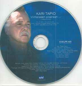 Kari Tapio – Viimeiseen Pisaraan (2009, CDr) - Discogs