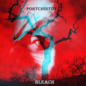 Portchistot - Bleach album cover