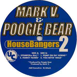 HouseBangers 2 - Mark V. & Poogie Bear