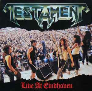 Pochette de l'album Testament (2) - Live At Eindhoven