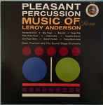 Cover of Pleasant Percussion Music Of Leroy Anderson, , Vinyl