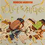Junior Murvin - Police & Thieves | Releases | Discogs