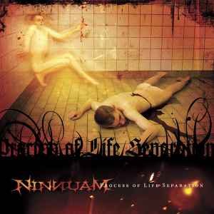 Ninnuam (2) - Process Of Life Separation album cover