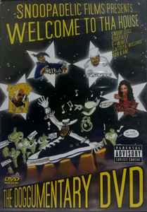 Snoop Dogg - Welcome To Tha House - The Doggumentary DVD album cover