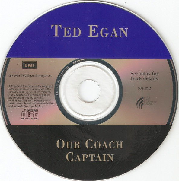 last ned album Ted Egan - Our Coach Captain