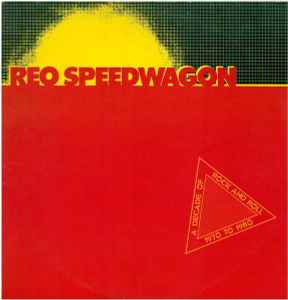REO Speedwagon - A Decade Of Rock And Roll 1970 To 1980 album cover