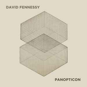 David Fennessy - Panopticon album cover