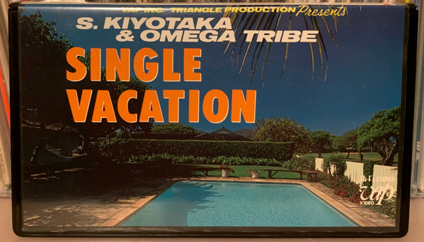 S. Kiyotaka & Omega Tribe = 杉山清貴&オメガトライブ – Single 