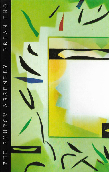 Brian Eno - The Shutov Assembly | Releases | Discogs