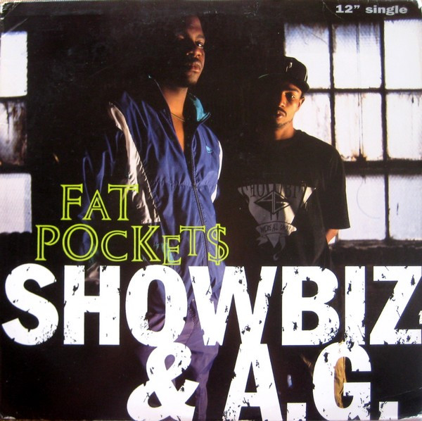 Showbiz & A.G. – Fat Pockets (1992, Vinyl) - Discogs