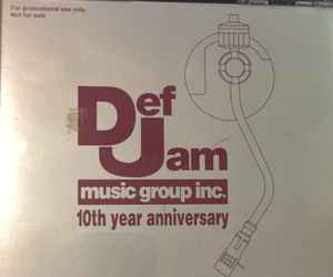 Def Jam Music Group 10th Year Anniversary (1995, CD) - Discogs