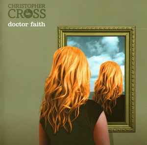 Christopher Cross - Doctor Faith album cover