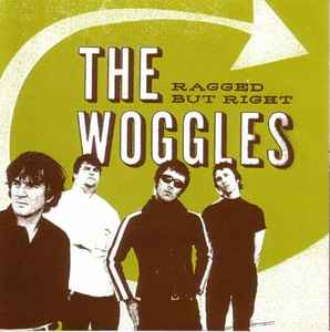 The Woggles - Ragged But Right album cover