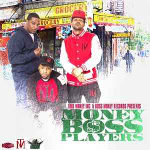 Money Boss Players – Money Boss Players - The Official Mixtape 