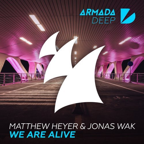 last ned album Matthew Heyer & Jonas Wak - We Are Alive