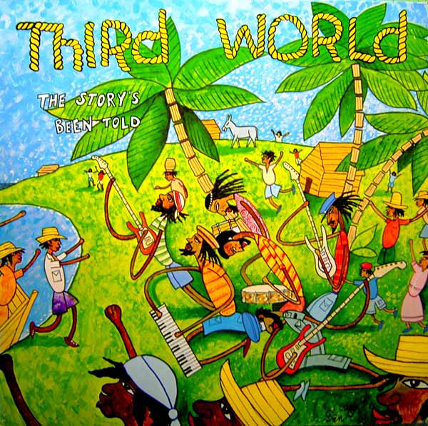 Third World – The Story's Been Told (1979, Vinyl) - Discogs