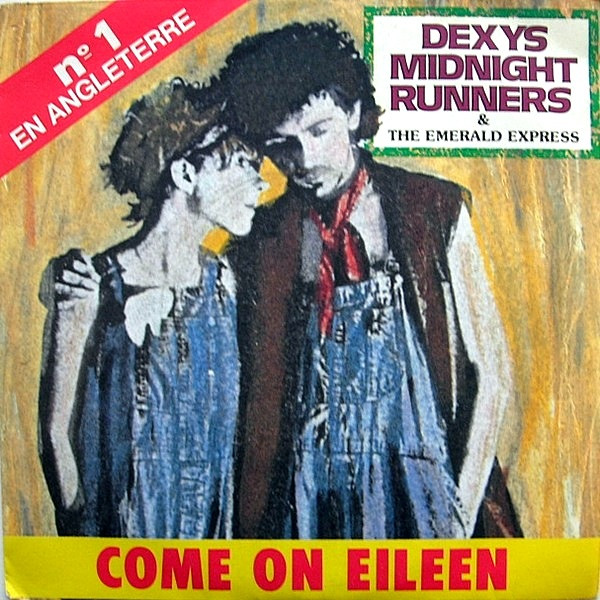 Dexys Midnight Runners & The Emerald Express – Come On Eileen 
