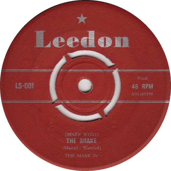 The Mark IV – (Make With) The Shake (1958, Vinyl) - Discogs