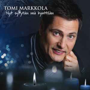 Tomi Markkola - Nyt Sytytän Mä Kynttilän album cover