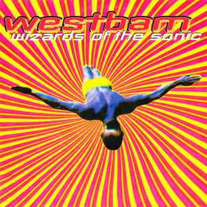 Westbam - Wizards Of The Sonic album cover