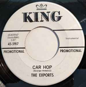 The Exports – Car Hop / Seat Belts Please (1964, Vinyl) - Discogs