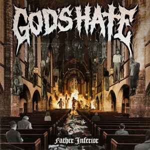 God's Hate - Father Inferior