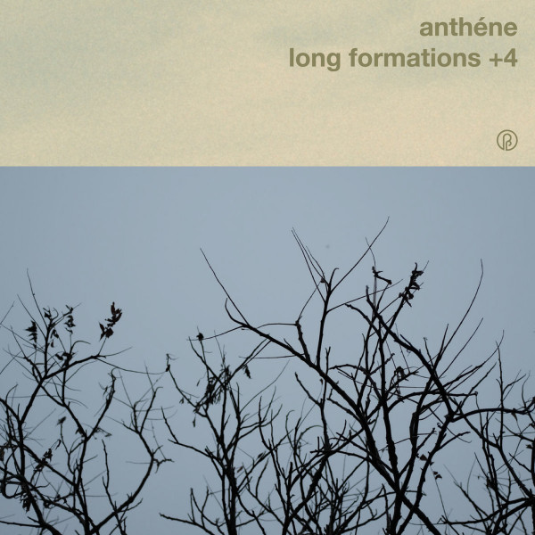 lataa albumi Anthéne - Long Formations 4